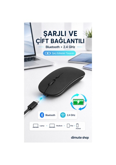 Şarjlı Bluetooth + 2.4ghz Kablosuz Mouse Laptop, Mac, Apple iPad Uyumlu Ve Android Tablet İçin Siyah - 744542242 Diğer Şarjlı Bluetooth + 2.4ghz Kablosuz Mouse Laptop, Mac, Apple iPad Uyumlu Ve Android Tablet İçin Siyah - 744542242 Diğer