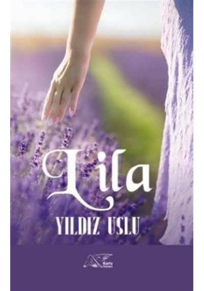 Lila / Yıldız Uslu