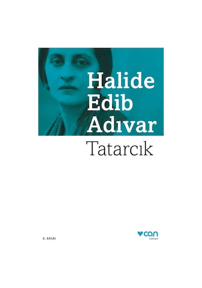 Tatarcık -  Halide Edib Adıvar - Can Yayınları