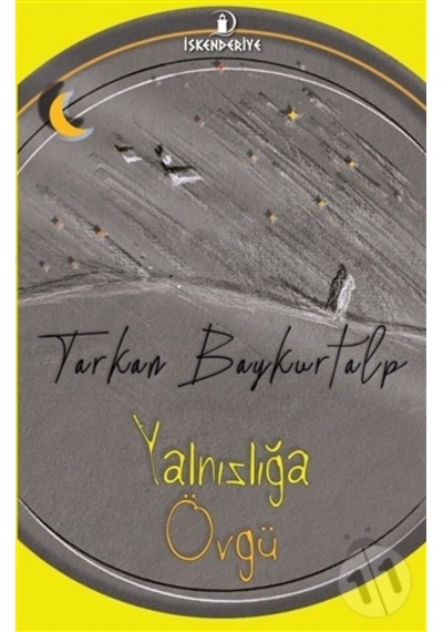 Yalnızlığa Övgü