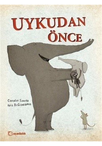 Uykudan Önce / Coralie Saudo