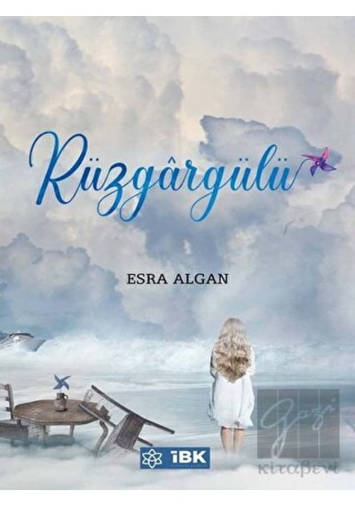 Rüzgargülü - Esra Algan - İBK