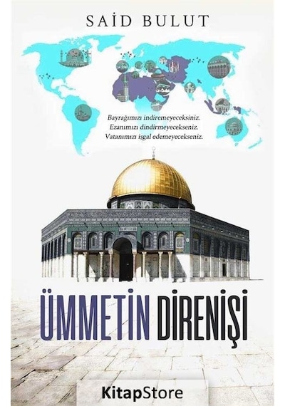 Ümmetin Direnişi  - Said Bulut  - Kitap Dünyası
