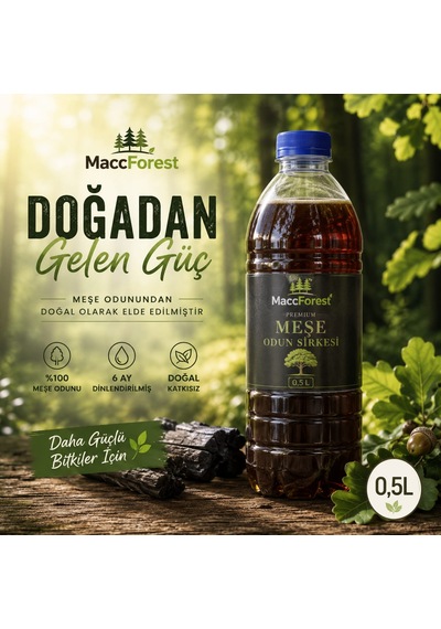 Maccforest Premium Meşe Odun Sirkesi %100 Meşe Odunundan 6 Ay Dinlendirilmiş Konsantre Formül / 0.5 Lt. 0.5 KG