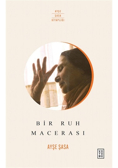 Bir Ruh Macerası - Ketebe Yayınları