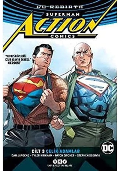 Superman Action Comics Cilt 3: Çelik Adamlar