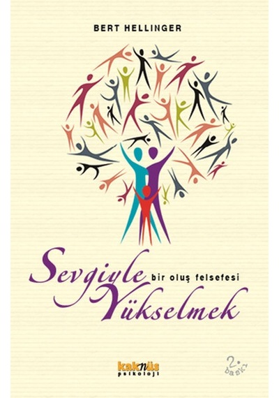 Sevgiyle Yükselmek - Bert Hellinger - Kaknüs Yayınları