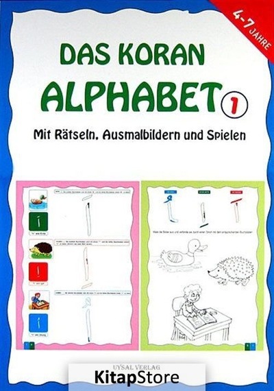 Das Koran Alphabet 1 - Mit Ratseln Ausmalbildern und Spielen - Mürşide Uysal -  Asım Uysal - Uysal Yayınevi