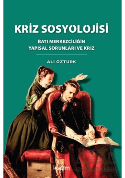 Kriz Sosyolojisi Kadim Yayınları Ali Öztürk