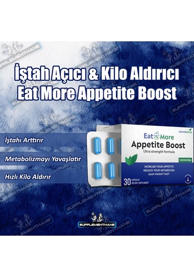 Eat More Appetite Boost 30 Kapsül Doğal  İştah Açma Kas