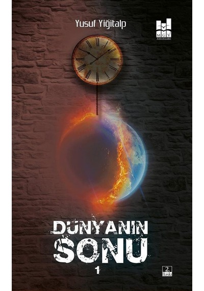Dünyanın Sonu 1 - Yusuf Yiğitalp - MGV Yayınları