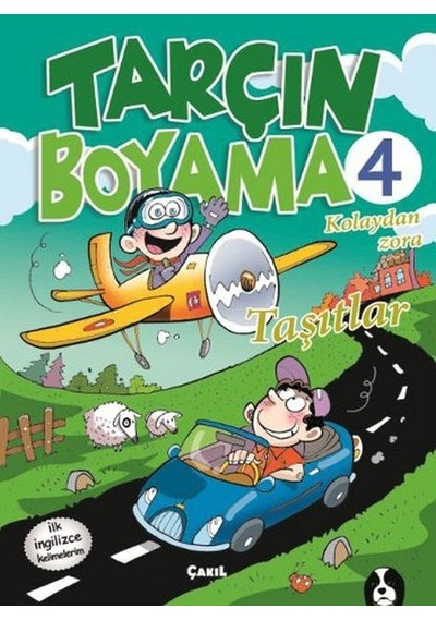 Tarçın Boyama 4 - Taşıtlar- Çakıl