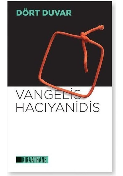 Dört Duvar - Vangelis Haciyanidis - Kıraathane