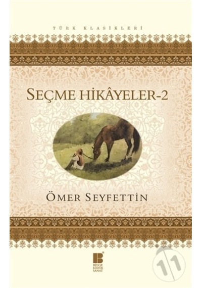Bilge Kültür Yayınları Seçme Hikayeler 2