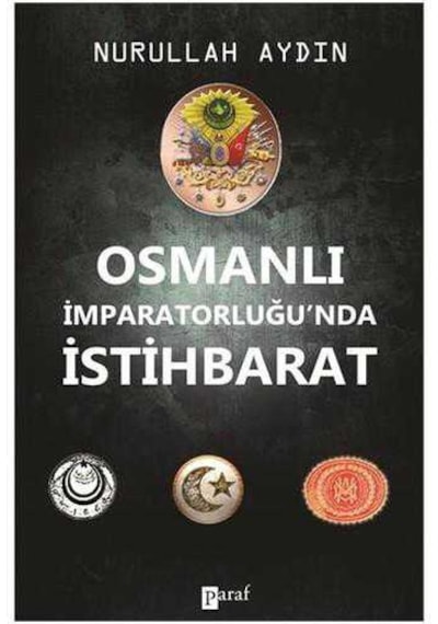 Osmanlı İmparatorluğunda İstihbarat