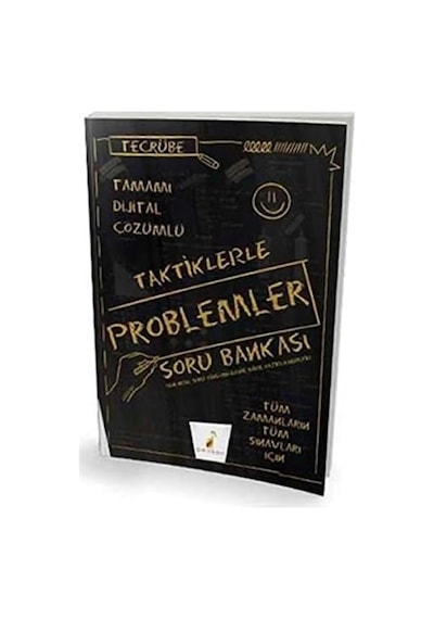 Pelikan Tecrübe Taktiklerle Problemler Tamamı Dijital Çözümlü Soru Bankası