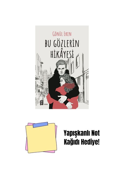 Bu Gözlerin Hikayesi + Yapışkanlı Not Kağıdı