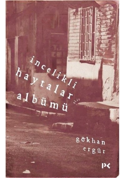 İncelikli Haytalar Albümü - Gökhan Ergür - Profil Kitap