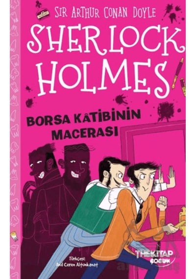 Sherlock Holmes - Borsa Katibinin Macerası The Kitap Çocuk
