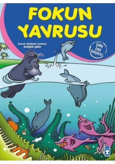 Fokun Yavrusu - Çoklu Zeka Geliştirici Masallar