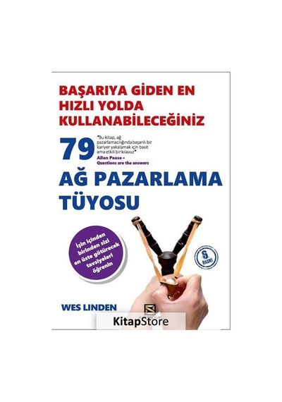 Başarıya Giden En Hızlı Yolda Kullanabileceğiniz 79 Ağ Pazarlama Tüyosu - Wes Linden - N Yayıncılık
