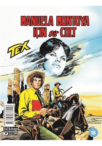 Tex Sayı 18 / Manuela Montoya İçin Bir Colt / Mauro Boselli