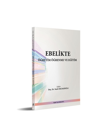 Ebelikte Öğretim Öğrenme Ve Eğitim