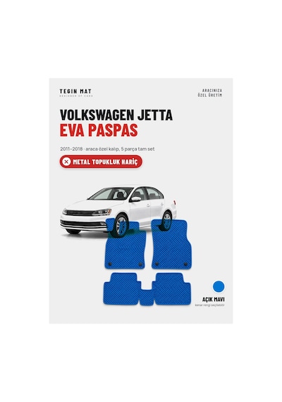 Volkswagen Jetta Eva Oto Paspas Tam Set 2011 2018 Mavi Metal Topukluk Hariç