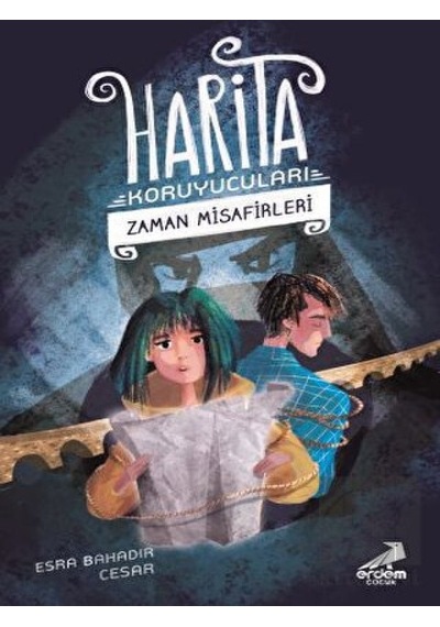 Zaman Misafirleri - Harita Koruyucuları Erdem Çocuk  -  Erdem Çocuk