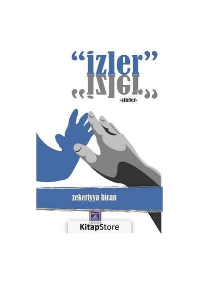 İzler-Şiirler - Zekeriyya Bican - Göl Kitap