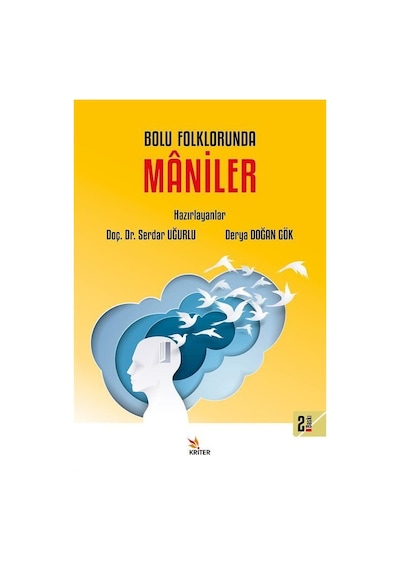 Bolu Folklorunda Maniler / Dr. Serdar Uğurlu