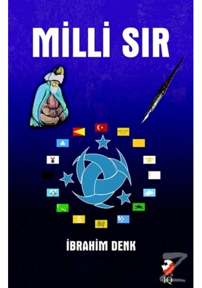 Milli Sır - İbrahim Denk - IQ Kültür Sanat Yayıncılık