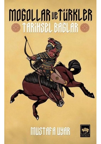 Moğollar Ve Türkler - Tarihsel Bağlar - Kyut-815664