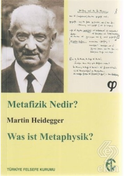 Metafizik Nedir? - Martin Heidegger - Türkiye Felsefe Kurumu