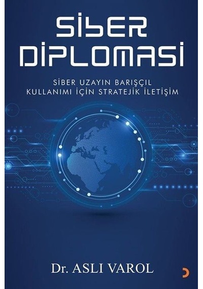 Siber Diplomasi - Aslı Varol - Cinius