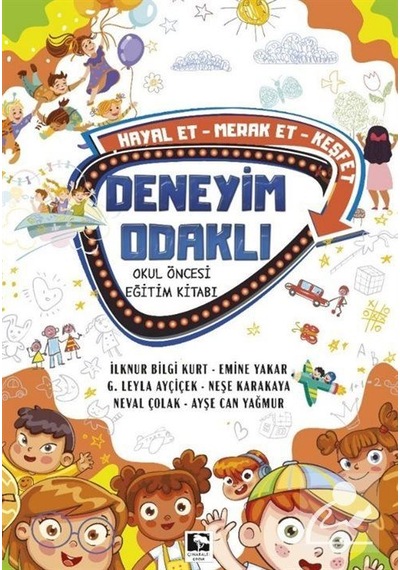 Deneyim Odaklı Okul Öncesi Eğitim Kitabı / Kolektif