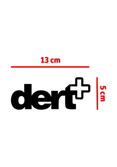 Dert+ Oto Cam Sticker 13 5 Cm