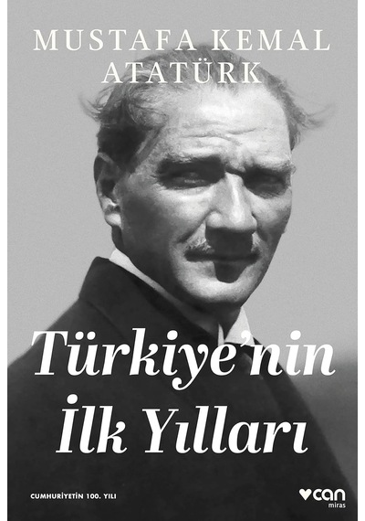 Türkiye'nin İlk Yılları