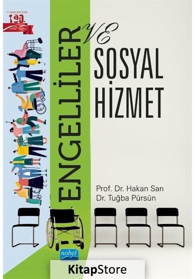 Engelliler ve Sosyal Hizmet  - Hakan Sarı  - Nobel Akademik Yayıncılık
