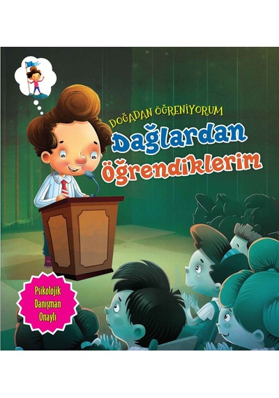 Dağlardan Öğrendiklerim-Doğadan Öğreniyorum - Quixot Publishing - Parıltı Yayınları