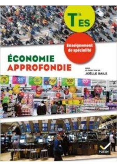 2012 Economie approfondie Tle ES enseignement de spécialité 9782218961250