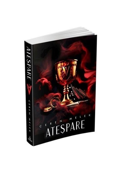 Ateşpare 4 Ciltsiz - Ceren Melek - Ephesus Yayınları