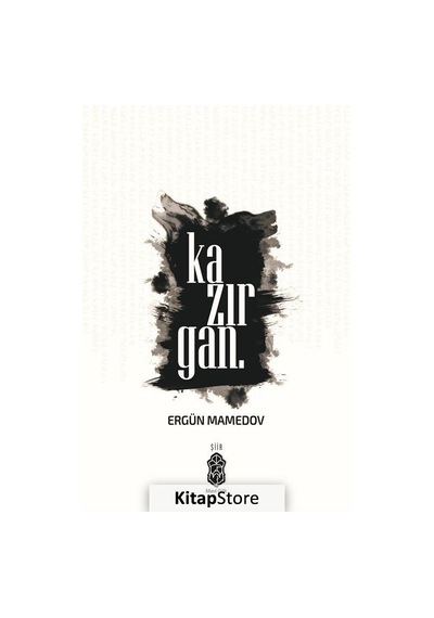 Kazırgan - Ergün Mamedov - Mavi Gök Yayınları