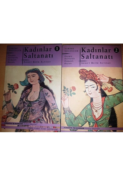Kadınlar Saltanatı Seti (2 Kitap)-Geçmiş Asırlarda Osmanlı Hayatı 246082039