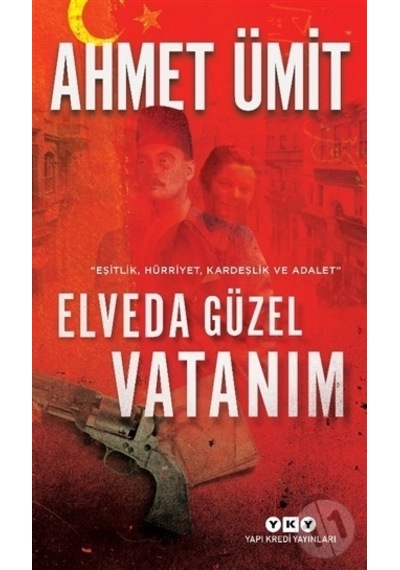 Yapı Kredi Yayınları Elveda Güzel Vatanım