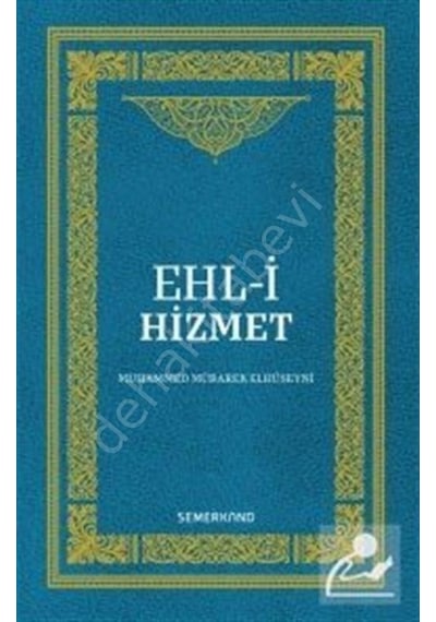 Ehl-I Hizmet Muhammed Mübarek Elhüseyni