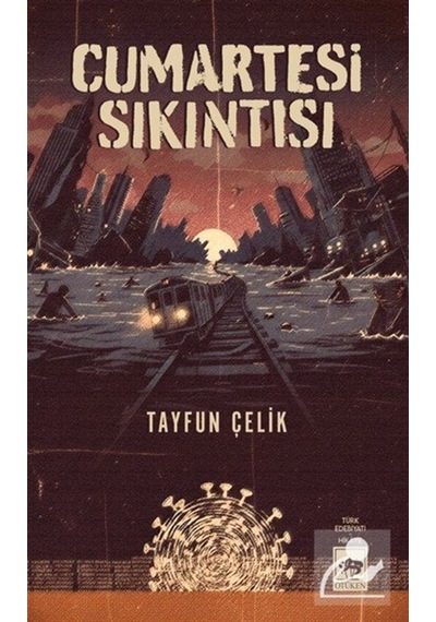 Cumartesi Sıkıntısı / Tayfun Çelik