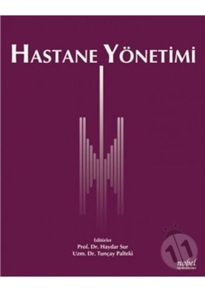 Hastane Yönetimi - Haydar Sur