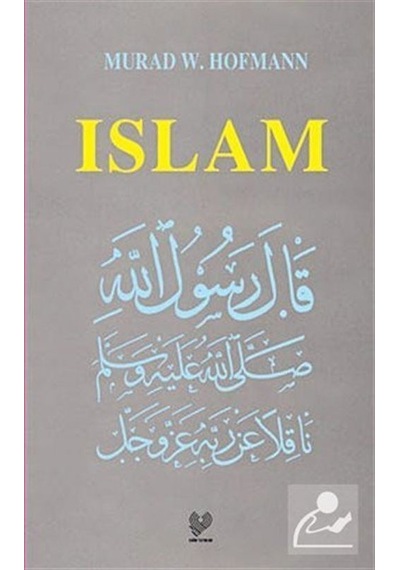 Islam İngilizce / Murad Wilfried Hofmann