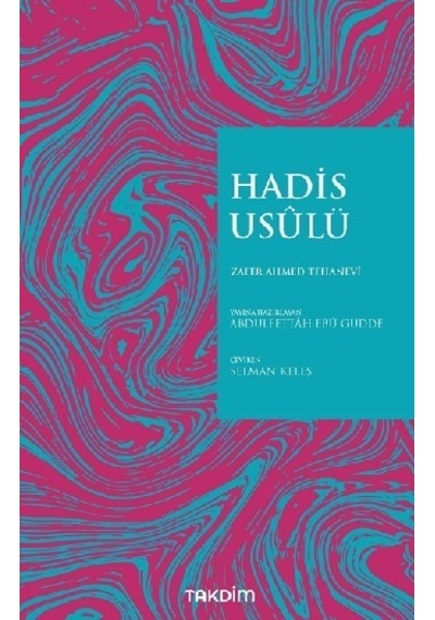 Hadis Usulü - Zafer Ahmed Tehanevi - Takdim
